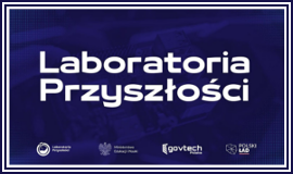 Logo Programu Laboratoria Przyszłości z odnośnikiem do strony otwierającej się w nowym oknie: https://www.gov.pl/web/laboratoria